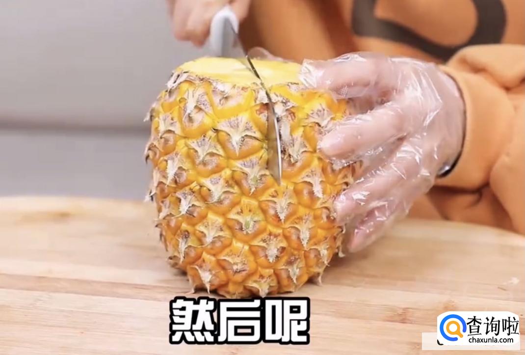 菠萝怎么削皮br
